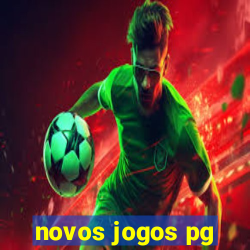 novos jogos pg